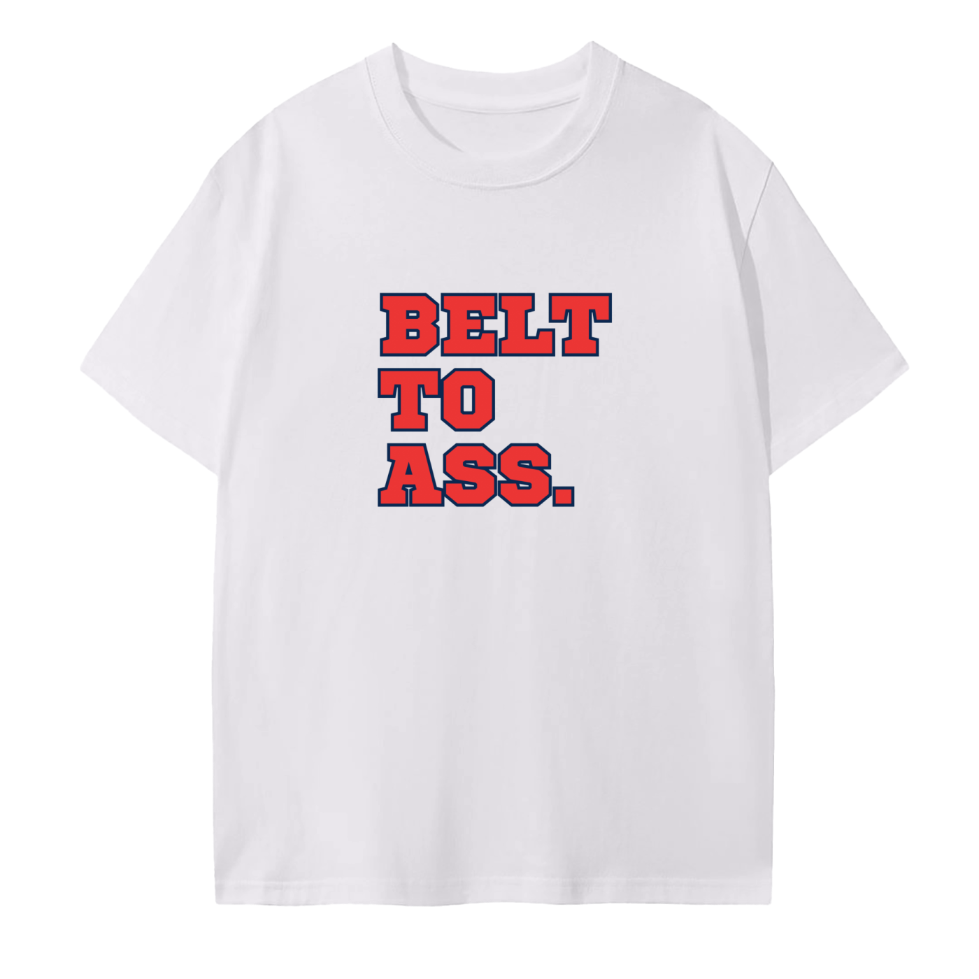 Ole Miss Belt To Ass. T-Shirt
