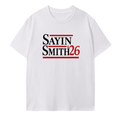 Sayin Smith 26' T-Shirt